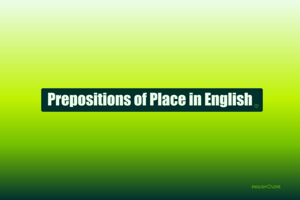 Prepositions of Place in English